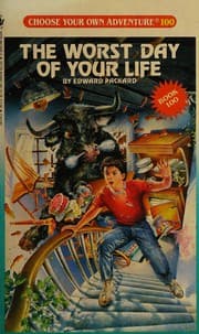 Choose Your Own Adventure - The Worst Day of Your Life