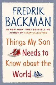 Things My Son Needs to Know about the World