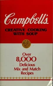 Campbell's creative cooking with soup