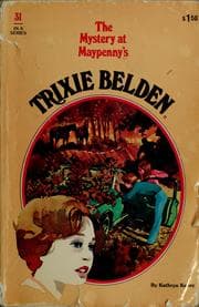 Trixie Belden and the Mystery at Maypenny's