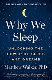 Why We Sleep